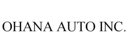OHANA AUTO INC. trademark