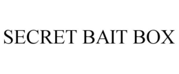 SECRET BAIT BOX trademark