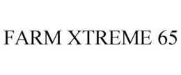 FARM XTREME 65 trademark