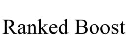 RANKED BOOST trademark