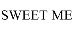 SWEET ME trademark