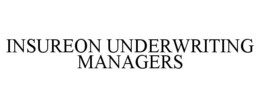 INSUREON UNDERWRITING MANAGERS trademark