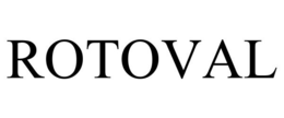 ROTOVAL trademark