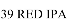 39 RED IPA trademark