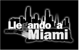 LLEGANDO A MIAMI trademark