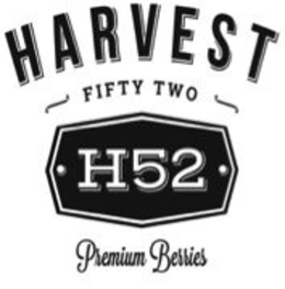 HARVEST FIFTY TWO H52 PREMIUM BERRIES trademark