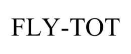 FLY-TOT trademark