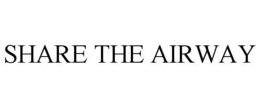 SHARE THE AIRWAY trademark