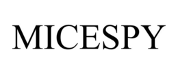 MICESPY trademark