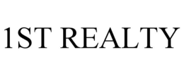 1ST REALTY trademark