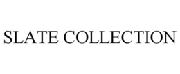 SLATE COLLECTION trademark