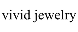 VIVID JEWELRY trademark