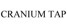 CRANIUM TAP trademark