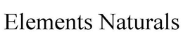 ELEMENTS NATURALS trademark