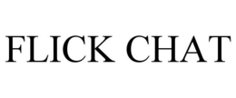 FLICK CHAT trademark