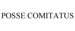 POSSE COMITATUS trademark