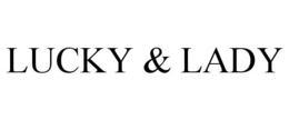 LUCKY & LADY trademark