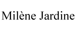 MILÈNE JARDINE trademark