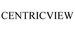 CENTRICVIEW trademark