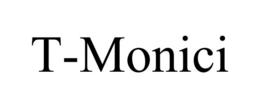 T-MONICI trademark