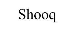 SHOOQ trademark