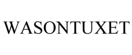 WASONTUXET trademark
