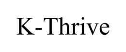 K-THRIVE trademark