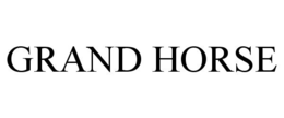 GRAND HORSE trademark