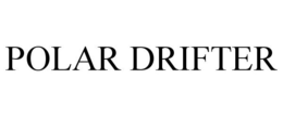 POLAR DRIFTER trademark