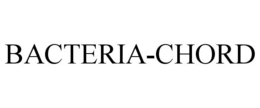 BACTERIA-CHORD trademark