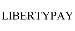 LIBERTYPAY trademark