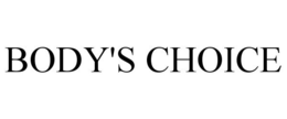 BODY'S CHOICE trademark