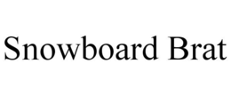 SNOWBOARD BRAT trademark