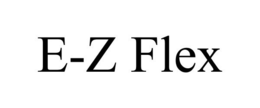 E-Z FLEX trademark