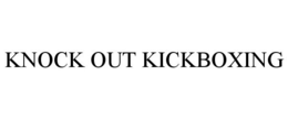KNOCK OUT KICKBOXING trademark