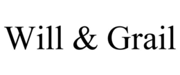 WILL & GRAIL trademark