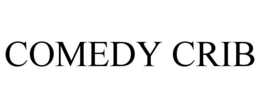 COMEDY CRIB trademark
