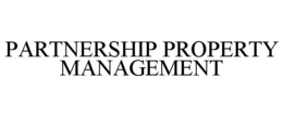 PARTNERSHIP PROPERTY MANAGEMENT trademark