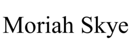 MORIAH SKYE trademark