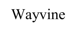 WAYVINE trademark