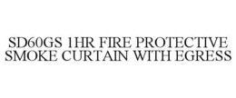 SD60GS 1HR FIRE PROTECTIVE SMOKE CURTAIN WITH EGRESS trademark
