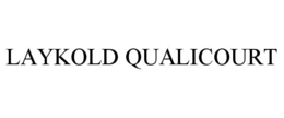 LAYKOLD QUALICOURT trademark