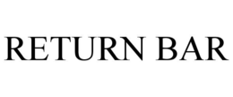 RETURN BAR trademark