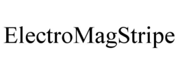 ELECTROMAGSTRIPE trademark