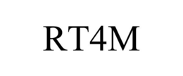 RT4M trademark
