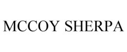 MCCOY SHERPA trademark