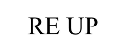RE UP trademark