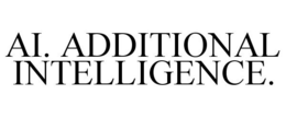 AI. ADDITIONAL INTELLIGENCE. trademark
