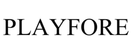 PLAYFORE trademark