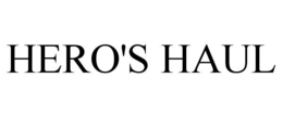 HERO'S HAUL trademark